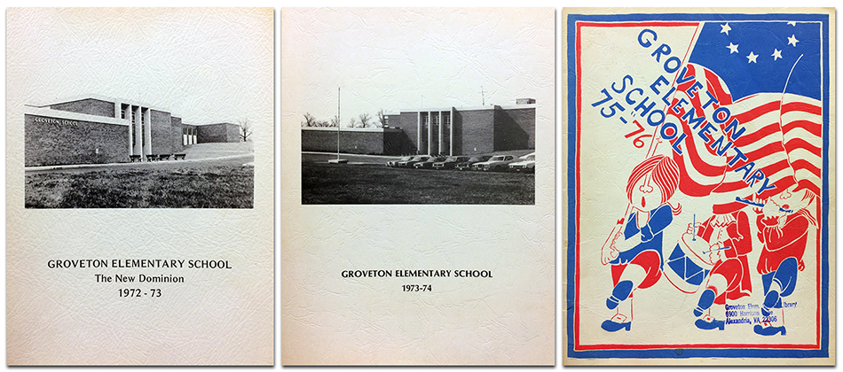 Photograph showing the covers of three Groveton Elementary School yearbooks. On the left is the cover of the 1972 to 1973 yearbook. In the center is the cover of the 1973 to 1974 yearbook. On the right is the cover of the 1975 to 1976 yearbook. 1973 and 1974 are both plain white covers with a black and white photograph of the school's main entrance in the center. The 1976 cover is red, white, and blue, with an illustration of three Revolutionary War-era patriots marching in formation. One is carrying an American flag, another is playing a drum, and the third is playing a fife.
