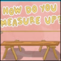how do you measure up